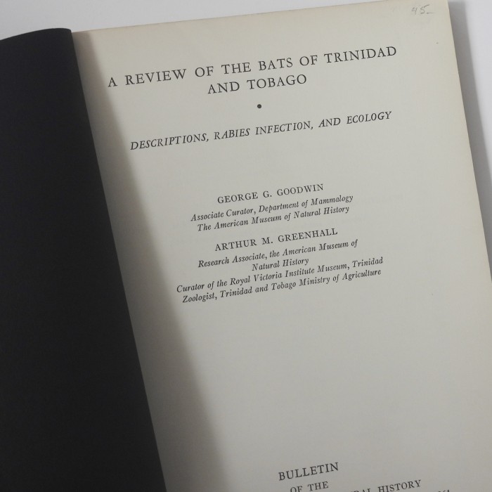  Review of the Bats of Trinidad and Tobago; Descriptions, Rabies Infection and Ecology
